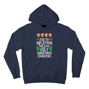 Trump Due To Inflation Ugly Christmas Tall Hoodie