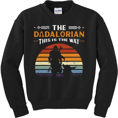 The Dadalorian This Is The Way Vintage Style Gift Kids Sweatshirt