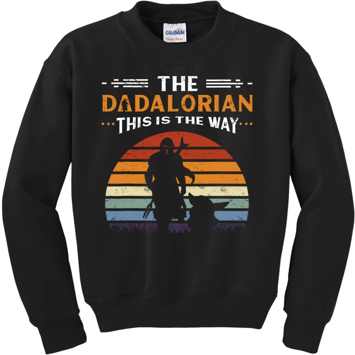 The Dadalorian This Is The Way Vintage Style Gift Kids Sweatshirt