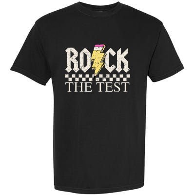 Testing Day Teacher Student Motivational Rock The Test Garment-Dyed Heavyweight T-Shirt