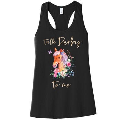 Talk Derby To Me Horse Racing Fan Women's Racerback Tank