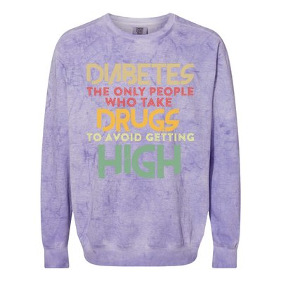 T1d Diabetic Type 1 Diabetes Awareness Funny Gift Colorblast Crewneck Sweatshirt