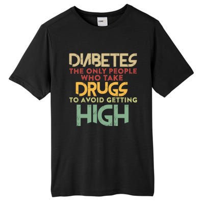 T1d Diabetic Type 1 Diabetes Awareness Funny Gift Tall Fusion ChromaSoft Performance T-Shirt