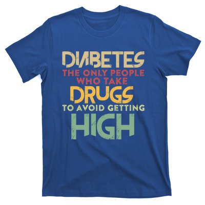 T1d Diabetic Type 1 Diabetes Awareness Funny Gift T-Shirt