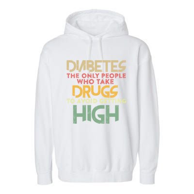 T1d Diabetic Type 1 Diabetes Awareness Funny Gift Garment-Dyed Fleece Hoodie