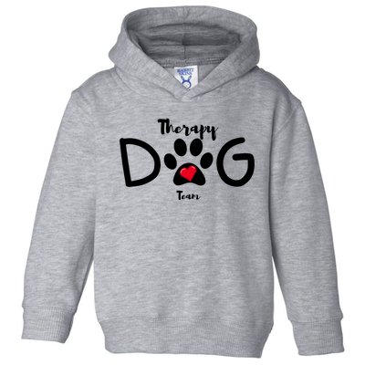 Therapy Dog Team Trending Design Toddler Hoodie