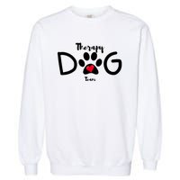 Therapy Dog Team Trending Design Garment-Dyed Sweatshirt