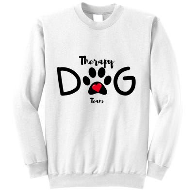 Therapy Dog Team Trending Design Sweatshirt