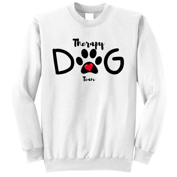 Therapy Dog Team Trending Design Sweatshirt