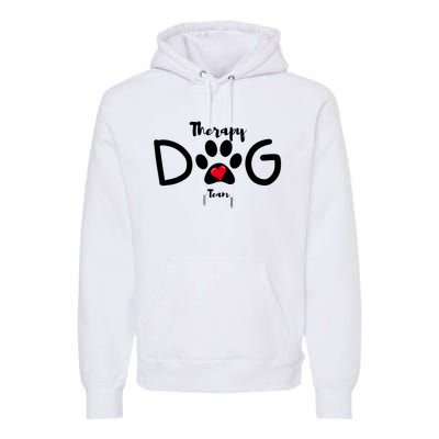 Therapy Dog Team Trending Design Premium Hoodie