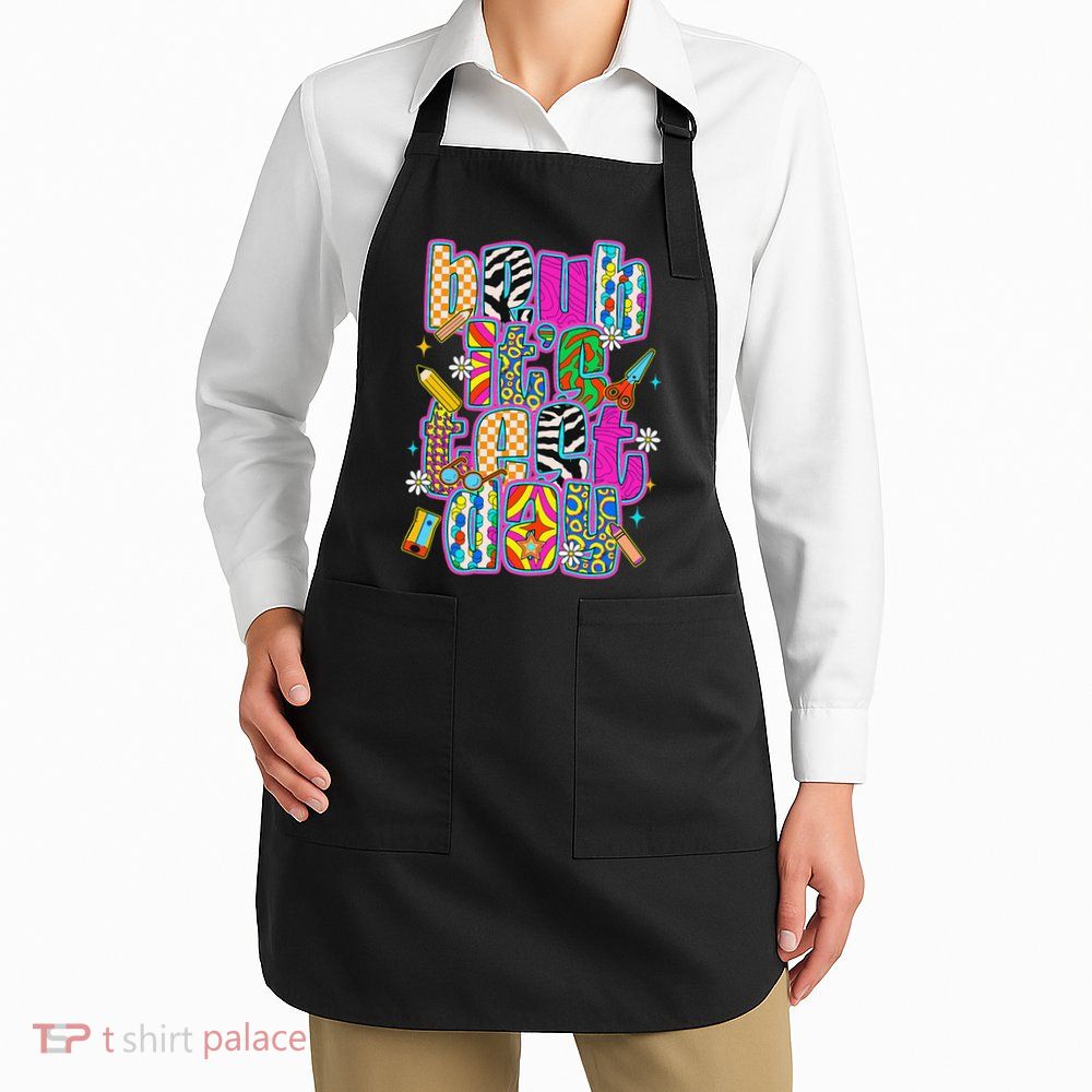 Test Day Teacher Motivation Rock The Test Bruh Its Test Day Apron