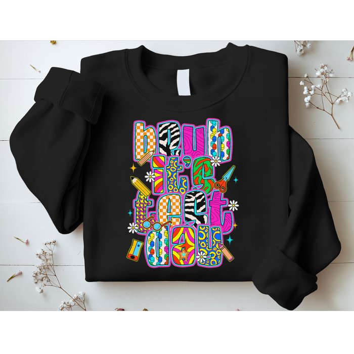 Test Day Teacher Motivation Rock The Test Bruh Its Test Day Sweatshirt