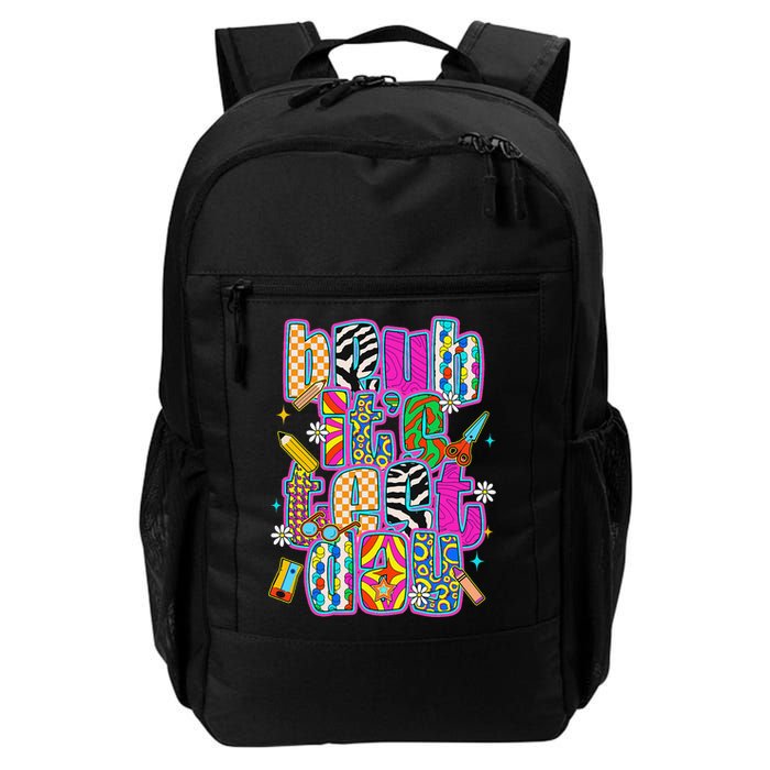 Test Day Teacher Motivation Rock The Test Bruh Its Test Day Backpack