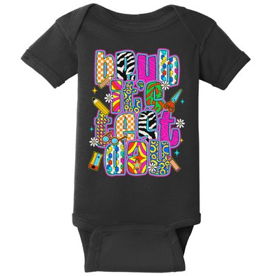 Test Day Teacher Motivation Rock The Test Bruh Its Test Day Baby Bodysuit