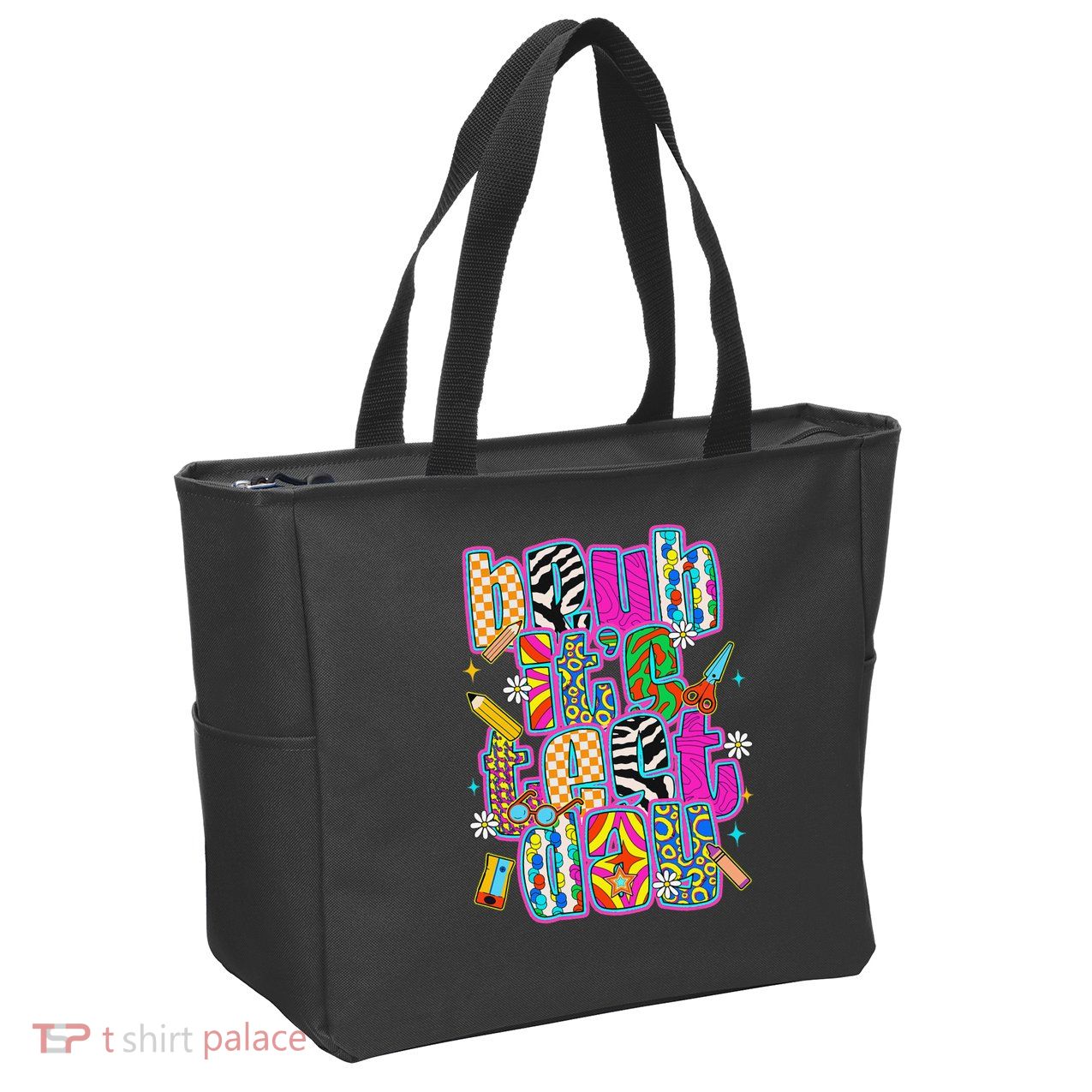 Test Day Teacher Motivation Rock The Test Bruh Its Test Day Zip Tote Bag