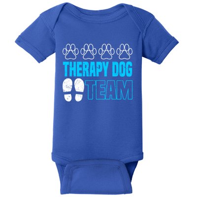 Therapy Dog Team Funny Gift Dog Trainer Gift Baby Bodysuit