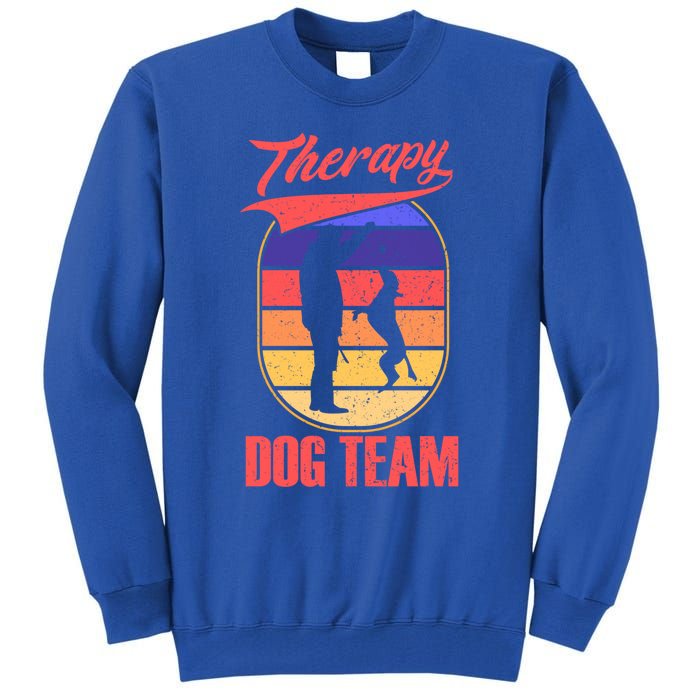 Therapy Dog Team For A Pettrainer Dog Trainer Great Gift Tall Sweatshirt