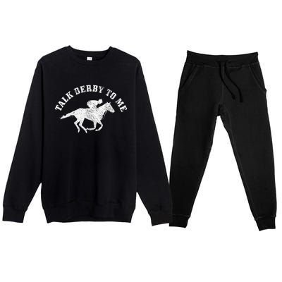 Talk Derby To Me Horse Racing Premium Crewneck Sweatsuit Set