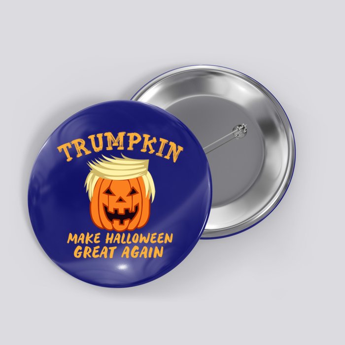 Trumpkin Donald Trump Halloween Make Halloween Great Again Gift Button