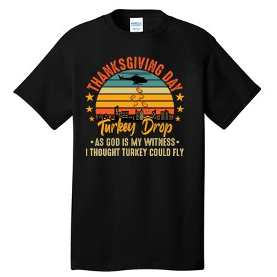 Thanksgiving Day Turkey Drop Vintage Retro Funny Gift Tall T-Shirt