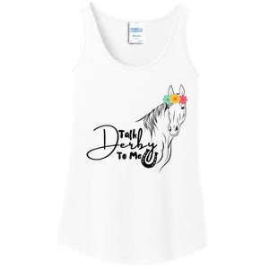 Talk Derby To Me Derby Horse Racing Funny Horse Racing Ladies Essential Tank