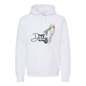 Talk Derby To Me Derby Horse Racing Funny Horse Racing Premium Hoodie