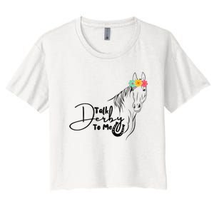 Talk Derby To Me Derby Horse Racing Funny Horse Racing Women's Crop Top Tee