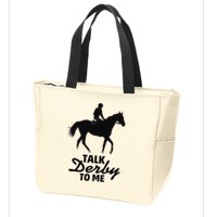 Talk Derby To Me Horse Racing Funny Derby Day Zip Tote Bag