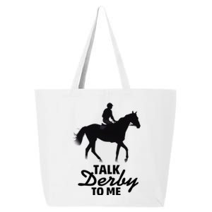 Talk Derby To Me Horse Racing Funny Derby Day 25L Jumbo Tote