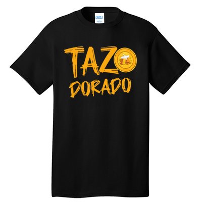 Tazo Dorado Tall T-Shirt