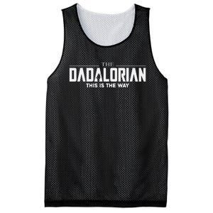 The Dadalorian This Is The Way Fathers Day Mesh Reversible Basketball Jersey Tank