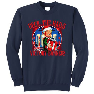 Trump Deck The Halls With Victory Banners Sweatshirt