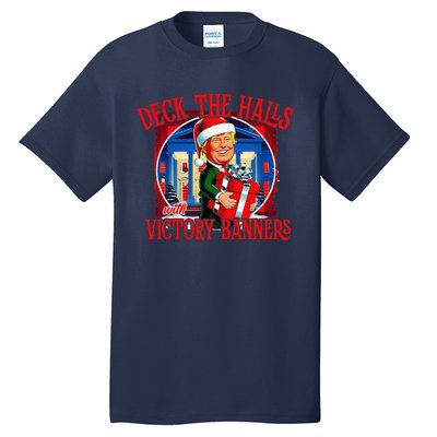 Trump Deck The Halls With Victory Banners Tall T-Shirt