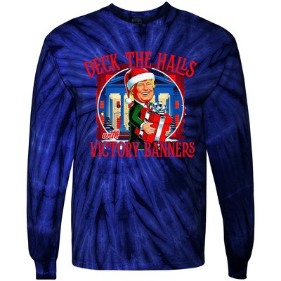 Trump Deck The Halls With Victory Banners Tie-Dye Long Sleeve Shirt