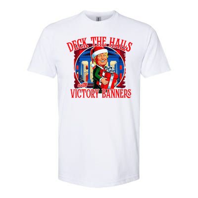 Trump Deck The Halls With Victory Banners Softstyle CVC T-Shirt