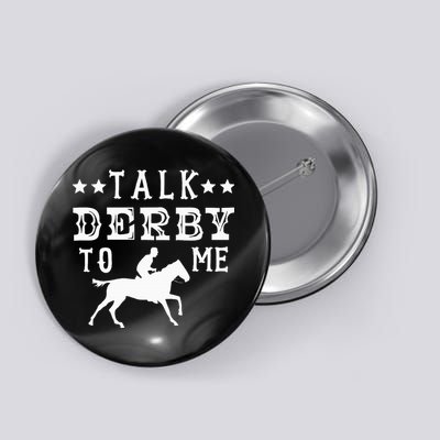 Talk Derby To Me Horse Racing Track Betting Gambling Button