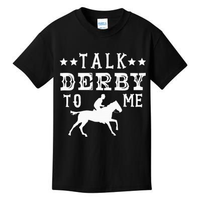Talk Derby To Me Horse Racing Track Betting Gambling Kids T-Shirt