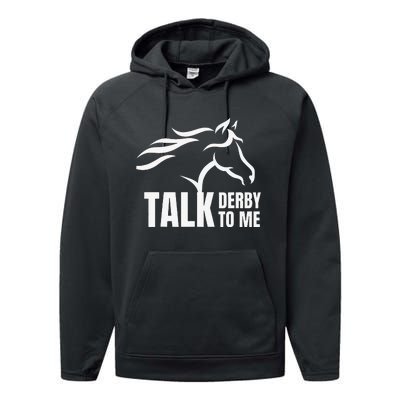 Talk Derby To Me Funny Horse Racing Performance Fleece Hoodie