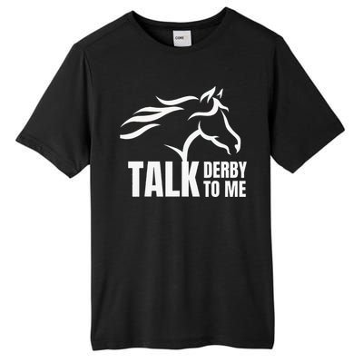 Talk Derby To Me Funny Horse Racing Tall Fusion ChromaSoft Performance T-Shirt