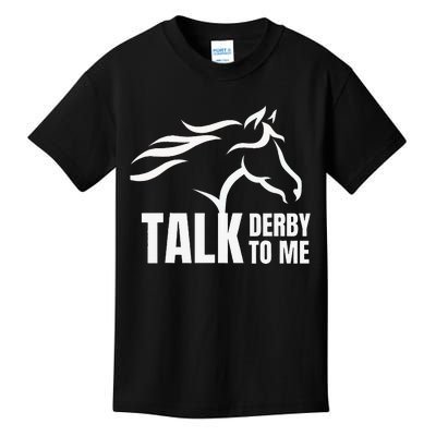 Talk Derby To Me Funny Horse Racing Kids T-Shirt