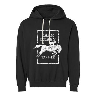 Talk Derby To Me Racing Day Garment-Dyed Fleece Hoodie