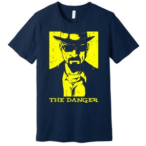 The Danger Premium T-Shirt