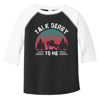 Talk Derby To Me Horse Racing Lover Toddler Fine Jersey T-Shirt