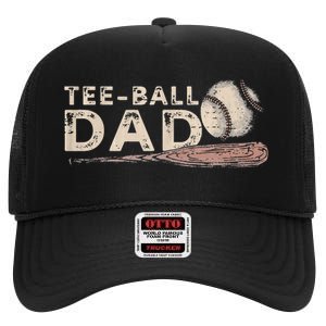 Tball Dad T-Ball Dad Tee Ball Daddy Sport Fathers Day High Crown Mesh Back Trucker Hat