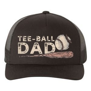 Tball Dad T-Ball Dad Tee Ball Daddy Sport Fathers Day Yupoong Adult 5-Panel Trucker Hat