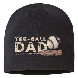 Tball Dad T-Ball Dad Tee Ball Daddy Sport Fathers Day Sustainable Beanie