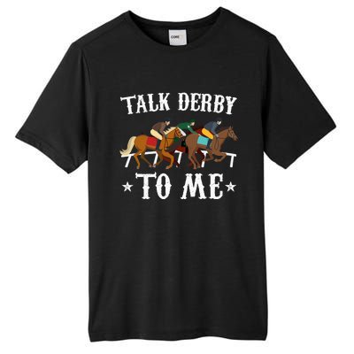 Talk Derby To Me Horse Racing Gift Tall Fusion ChromaSoft Performance T-Shirt