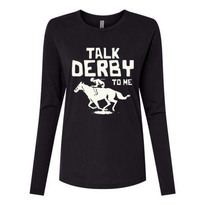 Talk Derby To Me Racing Day Womens Cotton Relaxed Long Sleeve T-Shirt