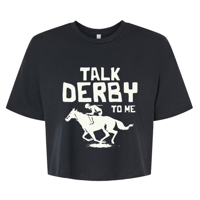 Talk Derby To Me Racing Day Bella+Canvas Jersey Crop Tee