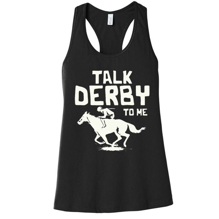 Talk Derby To Me Racing Day Women's Racerback Tank